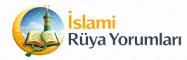 İslami Rüya Yorumları